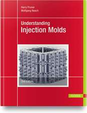 Understanding Injection Molds 2e