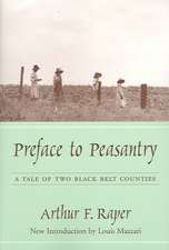 Preface to Peasantry: A Tale of Two Black Belt Counties