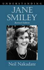 Understanding Jane Smiley