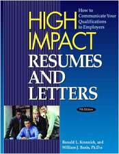 High Impact Resumes and Letters