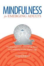 Mindfulness for Emerging Adults