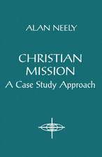 Christian Mission: A Case Study Approach