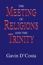 The Meeting of Religions and the Trinity