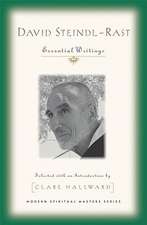 David Steindl-Rast: Essential Writings