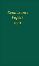 Renaissance Papers 2001