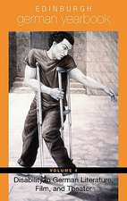 Edinburgh German Yearbook 4 – Disability in German Literature, Film, and Theater