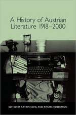 A History of Austrian Literature 1918–2000