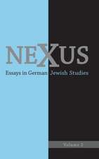 Nexus 2 – Essays in German Jewish Studies