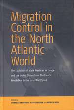 Migration Control in the North-Atlantic World