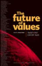 The Future of Values: 21st-Century Talks