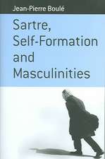 Sartre, Self-Formation and Masculinities