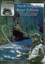 The Creel North Umpqua River Edition