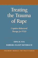 Treating the Trauma of Rape: Cognitive-Behavioral Therapy for PTSD