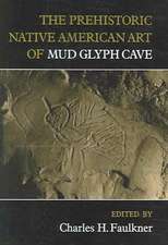 The Prehistoric Native American Art of Mud Glyph Cave