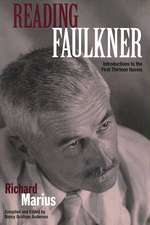 Reading Faulkner: Introductions to the First Thirteen Novels