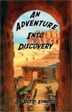 An Adventure Into Discovery