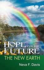 Hope for the Future