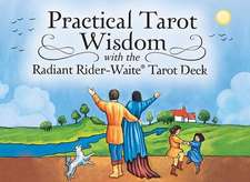 Practical Tarot Wisdom