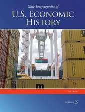 Gale Encyclopedia of U.S. Economic History