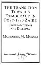 The Transition Towards Democracy in Post-1990 Zaire