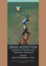 Drug Addiction – Research Frontiers and Treatment Advances