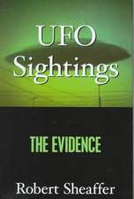 UFO Sightings: The Evidence