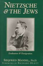 Nietzsche & the Jews