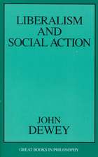 Liberalism and Social Action