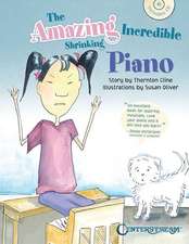 The Amazing Incredible Shrinking Piano