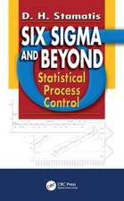 Six Sigma and Beyond: Statistical Process Control, Volume IV
