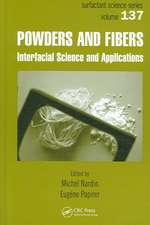 Powders and Fibers: Interfacial Science and Applications