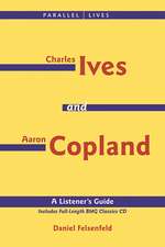 Charles Ives and Aaron Copland - A Listener's Guide