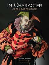 In Character: Opera Portraiture