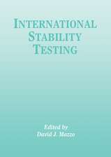 International Stability Testing