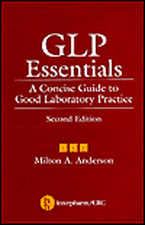 Glp Essentials: A Concise Guide to Good Laboratory Practice, Second Edition (5-Pack_