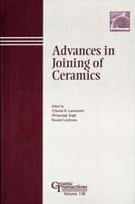 Advances in Joining of Ceramics – Ceramic Transactions – Ceramic Transactions V138