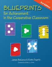 Blueprints for Achievement in the Cooperative Classroom