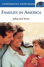 Families in America: A Reference Handbook