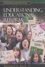 Understanding Educational Reform: A Reference Handbook