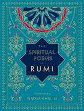 The Spiritual Poems of Rumi