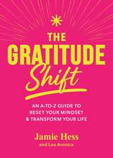 The Gratitude Shift