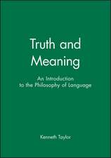 Truth and Meaning – An Introduction to the Philosophy of Language