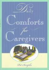 Daily Comforts for Caregivers