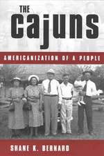 The Cajuns: Americanization of a People