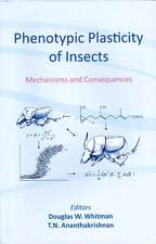 Phenotypic Plasticity of Insects: Mechanisms and Consequences