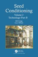 Seed Conditioning, Volume 2: Technology - Part B