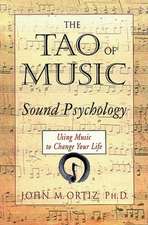 The Tao of Music: Sound Psychology