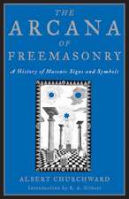 The Arcana of Freemasonry