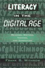 Literacy in the Digital Age