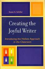 Creating the Joyful Writer